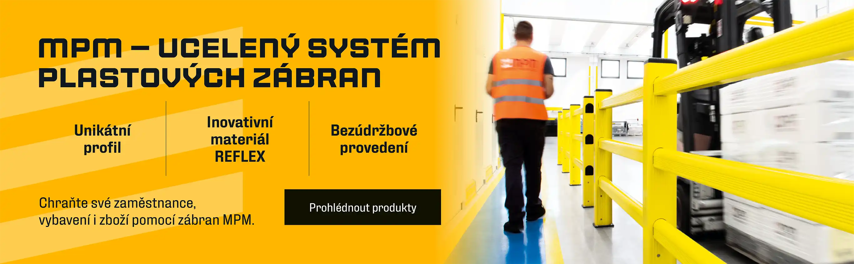 MPM – ucelený systém plastových zábran