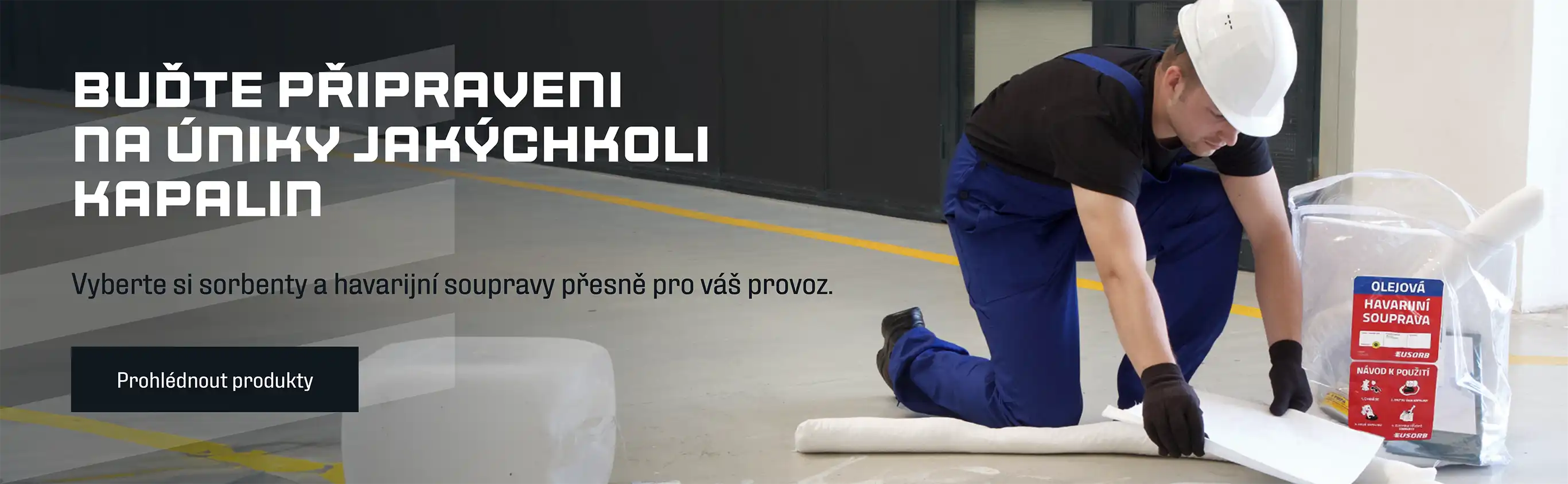 Buďte připraveni na úniky jakýchkoli kapalin