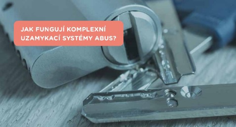 Systém generálního klíče ABUS pro váš bezpečnější provoz